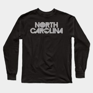 North Carolina is My Home, Your Home, Our Home! Long Sleeve T-Shirt